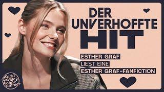 Es wird spicy! Esther Graf liest ihre eigene Fanfiction... | Fanfiction Table Read