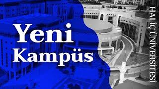 Hepsi Bir Arada | Haliç Üniversitesi Yeni Kampüsünde Öğrencilerini Bekliyor