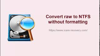 Convert raw to ntfs without formatting