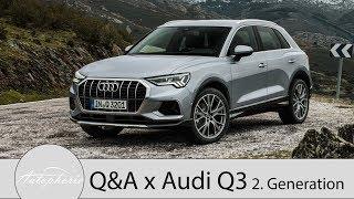 Neuer Audi Q3: Eure Fragen - Fabian antwortet (Hybrid, Materialen, SQ3,...) - Autophorie