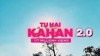 Tu Hai Kahan 2.0 | With Guitar | New Version