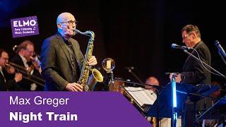 Night Train (Max Greger) - ELMO Bigband feat. Norbert Nagel