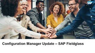 Configuration Manager & Self Service Dashboard - SAP Fieldglass