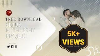 edius highlight project free download 2024 | Episode-7 | 4K