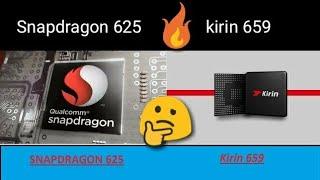 Kirin 659 vs Snapdragon 625 ! Which is more Powerful ? Detailed Comparison