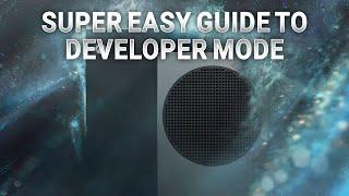 How to use Developer Mode on Xbox Series X|S