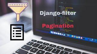 Django filter And Pagination