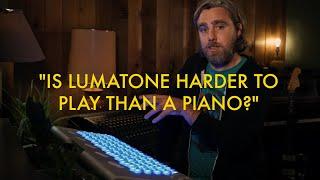 LUMATONE  |  Quick Answers  |  "Is Lumatone Harder to Play Than a Piano?"