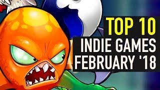 Top 10 Best Indie Games of February 2018