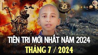 Dự ngôn tháng 7/2024 - Tiên tri của Cậu bé Ấn Độ lại một lần nữa chấn động thế giới - VCTH