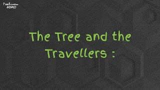 Toelisan Henko - The Tree and The Travellers | Pohon dan Pelancong | Episode 14