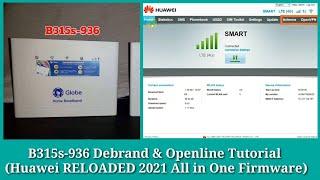 B315s-936 Debrand & Openline Tutorial (Huawei RELOADED 2021 All In One) Latest Firmware