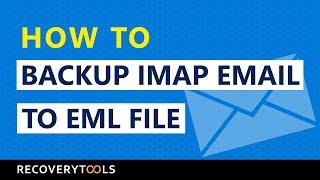 How to Backup IMAP emails to EML files in one press ? Step-by-step tutorial