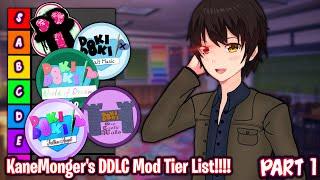 KaneMonger's DDLC MOD Tier List!!!! - Part 1