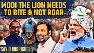 Modi the Lion needs to Bite and not Roar • Rahul Gandhi is Pennywise: The Evil • Savio Rodrigues