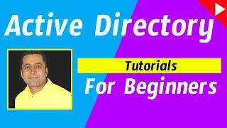 Active Directory Tutorial for Beginners