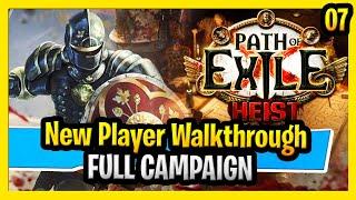 Path of Exile Heist New Player Beginner Guide Full Walkthrough and POE Campaign Heist Part 7 Act 7