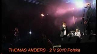 THOMAS ANDERS - Jet Airliner & Atlantis Is Calling (LIVE Nędza 2010).mpg