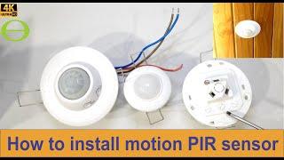 How to install a passive infra red motion sensor in a ceiling - PIR occupancy sensor