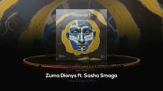 Zuma Dionys - Tribe ft. Sasha Smaga (Original Mix) [Cosmic Awakenings]