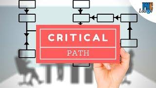 What is Critical Path? How to find it?