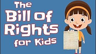 The Bill of Rights for Kids