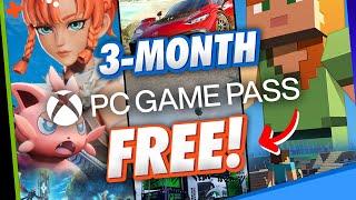 Get FREE PC GAME PASS for 3-Months!