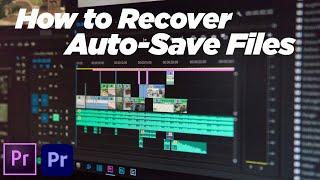 How to RECOVER Unsaved Premiere Pro Project using Auto-save Files