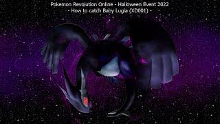 Pokemon Revolution Online [PRO] - HALLOWEEN EVENT 2022 - How to catch Baby Lugia (XD001)