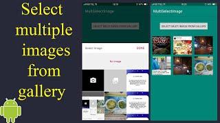 Select multiple images from gallery in Android - [Android Libraries - #05]