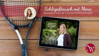 Gründertalk mit Katja Rodenhäuser - Coach für Berufung und Balance