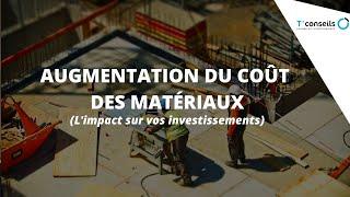 Augmentation du coût des matériaux et des travaux en général