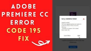 Adobe Premiere Pro CC 2020 Error Code 195 Fix | Install Error | Windows 10