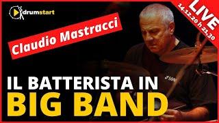 Il Batterista in Big Band - Live con Claudio Mastracci