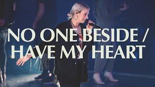 No One Beside/Have My Heart | Live | Elevation Worship