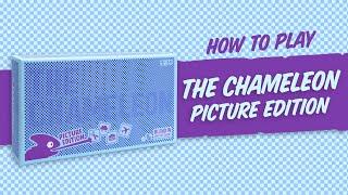 How to Play The Chameleon Picture Edition