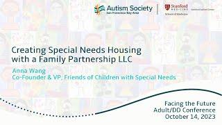 Creating Special Needs Housing with a Family Partnership LLC