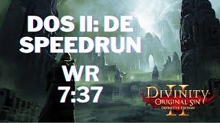 Divinity Original Sin 2 WR Speedrun in 7:37!
