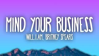 will.i.am, Britney Spears - MIND YOUR BUSINESS