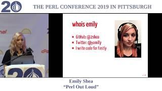 Emily Shea - "Perl Out Loud"