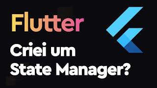  Crie seu próprio Gerenciamento de Estado no Flutter com Streams!