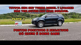 Toyota SW4 SRV Diesel Não Tem Suv Mais Durável Pontos Positivos e Negativos Só Quem É Dono Sabe 2