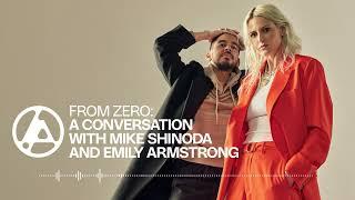 From Zero: A Conversation with Mike Shinoda and Emily Armstrong