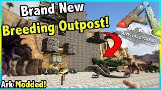 BUILDING THE BRAND NEW DESERT OUTPOST BASE!! || ARK MODDED EP 25!