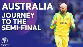 Australia - Journey To The Semi-Finals | ICC Cricket World Cup 2019