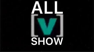 All Channel V’s Show