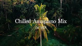 Chilled Amapiano DJ Mix ｜Chilled Vibes (Kelvin Momo, MFR Souls, Kabza De Small, Gaba Cannal...)