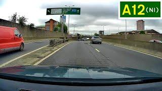 A12 (Northern Ireland) - Belfast Westlink - Southbound Part 1