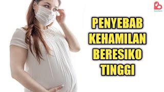 Faktor yang Menyebabkan Kehamilan Bunda Beresiko Tinggi