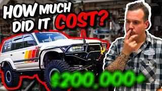 Total Landcruiser Build Cost Revealed! | Cost More Than A House?!